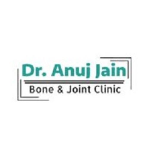 Dr. Anuj Jains Bone and Joint Clinic
